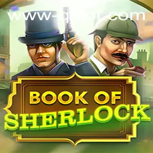Descubra o Fascinante Mundo do Jogo BookOfSherlock da qslot.com