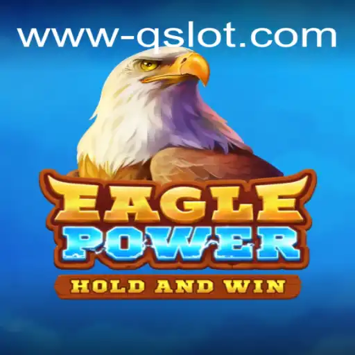 Descubra EaglePower: O Jogo de Aventura em qslot.com