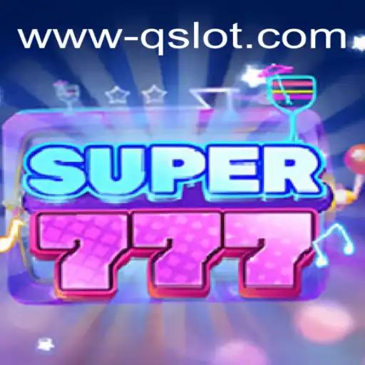 Explorando o Mundo do Jogo Super777 no qslot.com